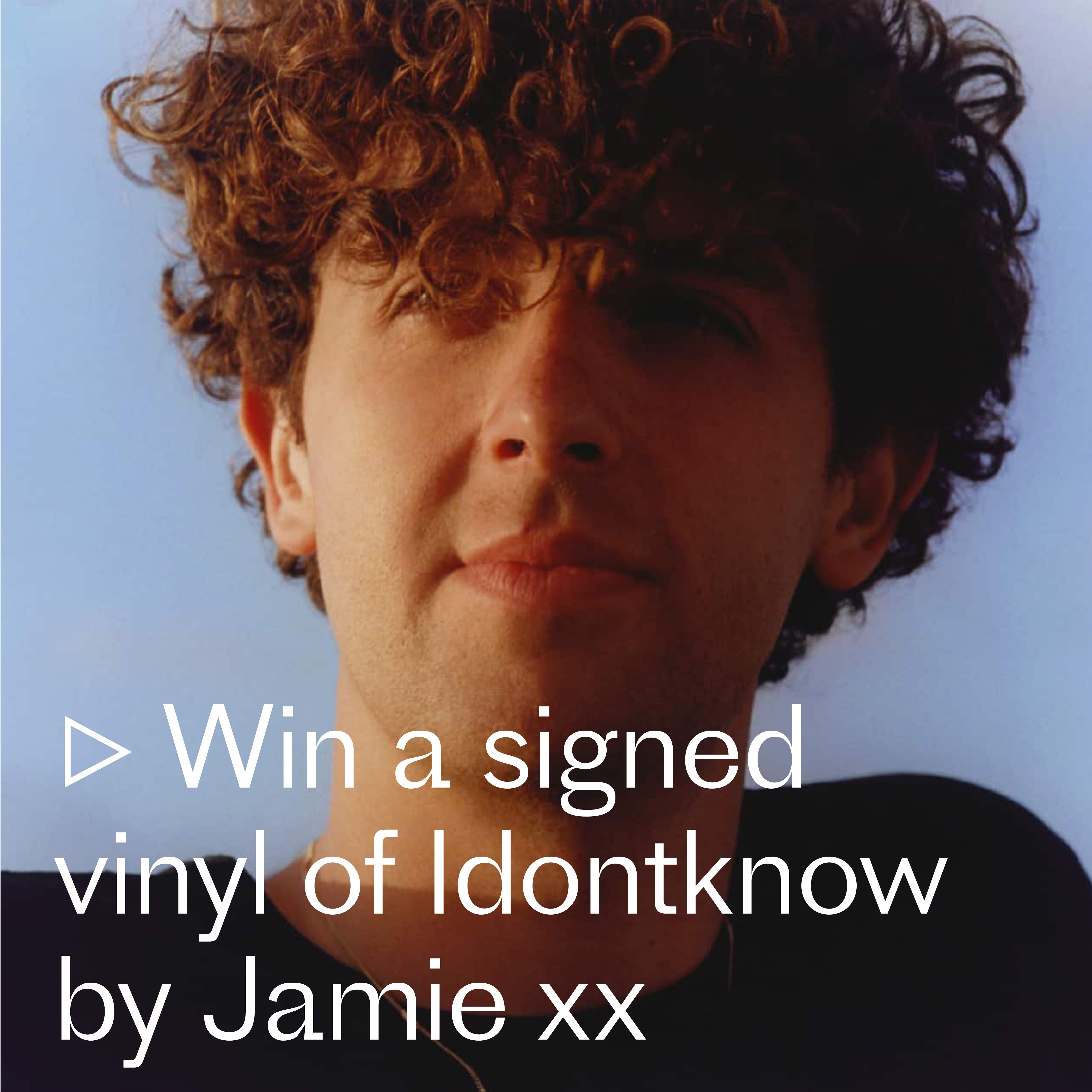 Signed vinyl of Jamie xx’s latest release ‘Idontknow’